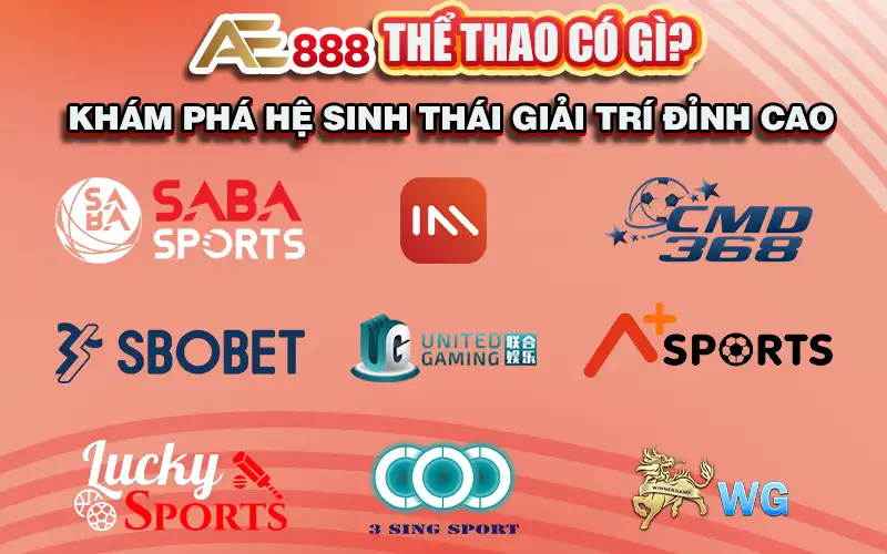 AE888 Thể Thao Có Gì